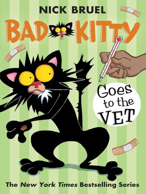 cover image of Bad Kitty Goes to the Vet
